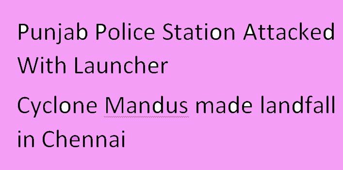 Morning Walk News Brief Breaking News: Punjab Police Station Attacked With Launcher