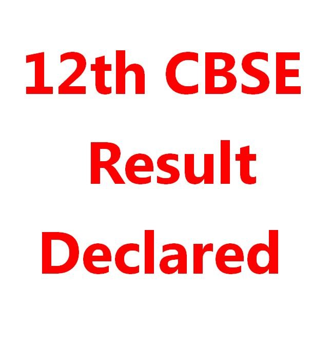 12th CBSE result declared